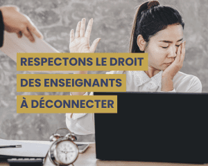 déconnexion des enseignants