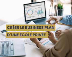 business plan école privée