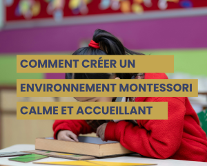 créer une classe montessori