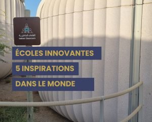 ecoles innovantes dans le monde